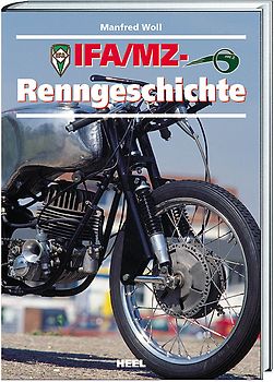 IFA-/MZ-Renngeschichte