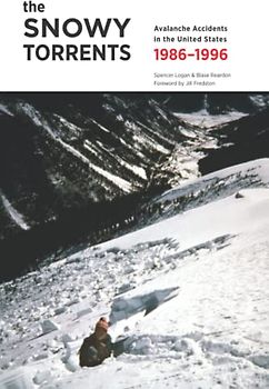 The Snowy Torrents: Avalanche Accidents in the United States 1986–1996