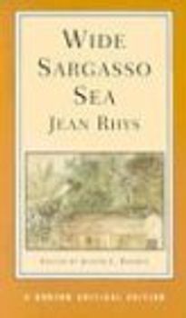 Wide Sargasso Sea (Norton Critical Editions) - Jean Rhys