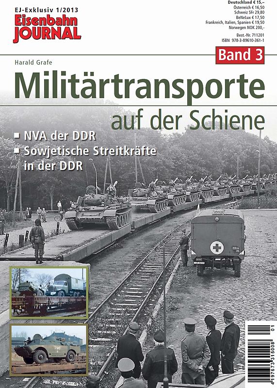 Militärtransporte auf der Schiene - Band 3