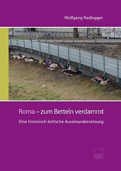 Roma - zum Betteln verdammt