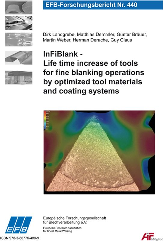 Erhöhung der Werkzeugstandzeiten für Feinschneidoperationen durch optimierte Werkzeugstähle und Beschichtungen