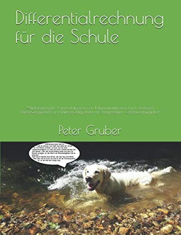 Differentialrechnung für die Schule: Ableitungsregeln, Kurvendiskussion von Polynomfunktionen (und anderen), Differenzenquotient und Differenzialquotient mit Interpretation, Extremwertaufgaben