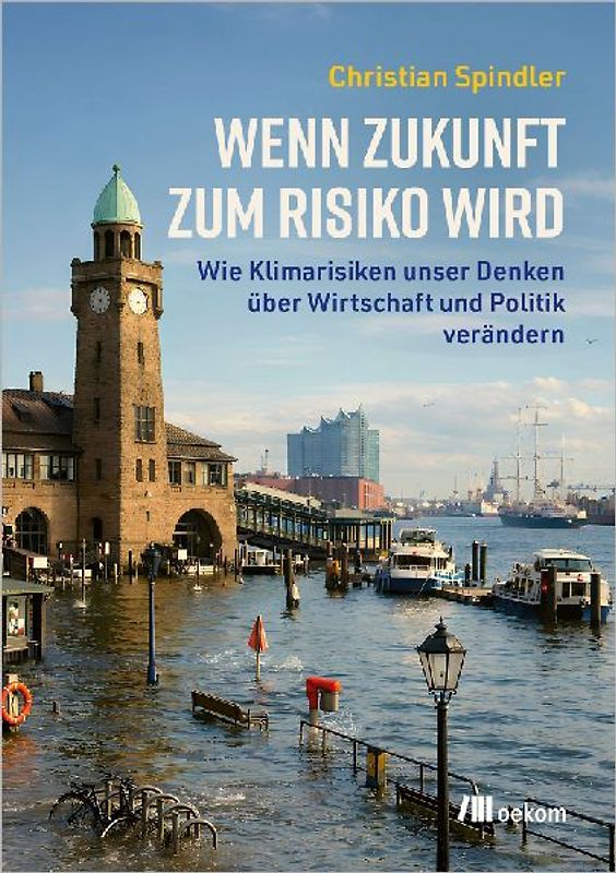 Wenn Zukunft zum Risiko wird