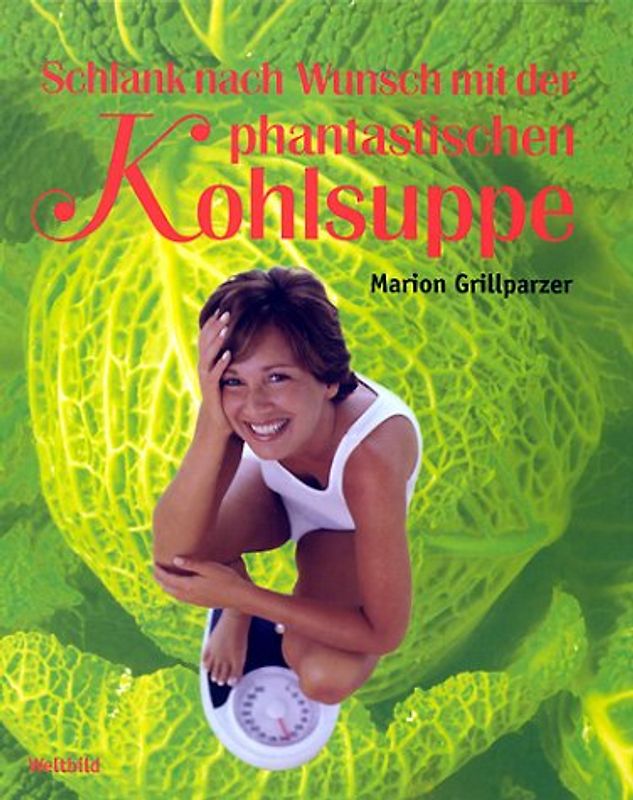 Schlank nach Wunsch mit der Kohlsuppe