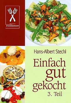 Einfach gut gekocht, 3. Teil