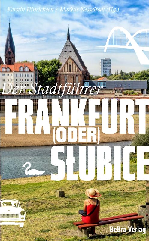 Frankfurt (Oder) / Słubice
