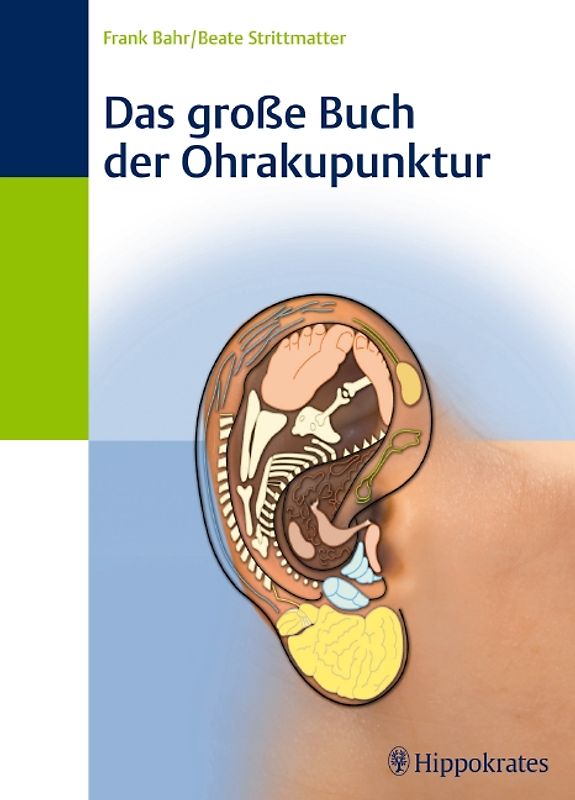 Das große Buch der Ohrakupunktur