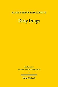 Dirty Drugs