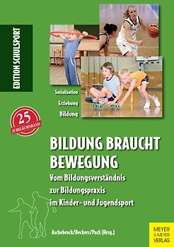 Bildung braucht Bewegung