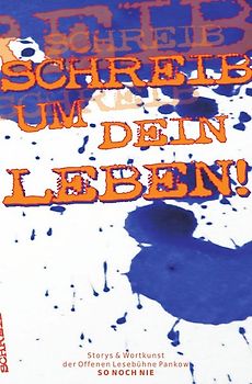 Schreib um dein Leben!