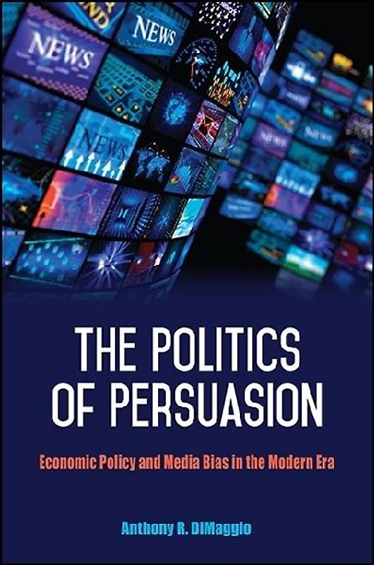 The Politics of Persuasion