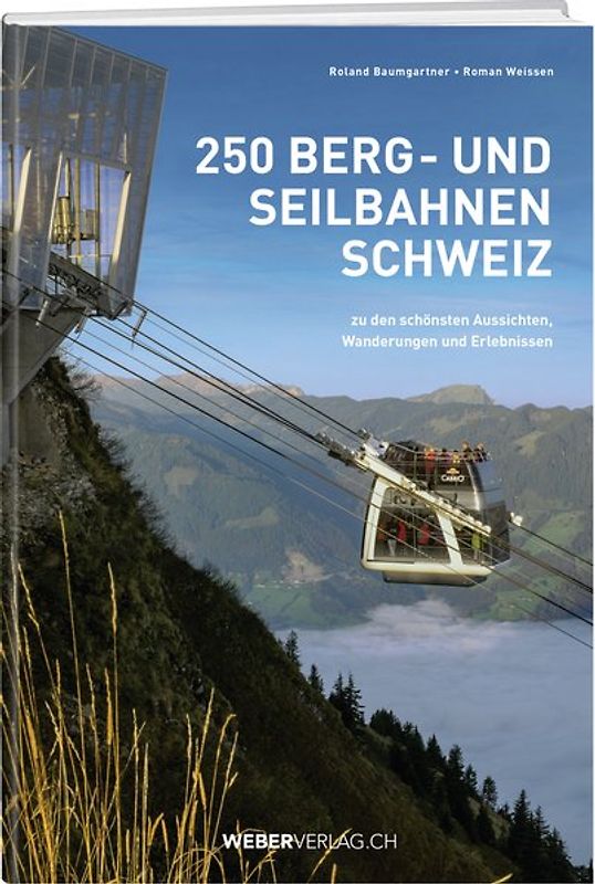 250 Berg- und Seilbahnen Schweiz