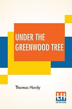 Under The Greenwood Tree