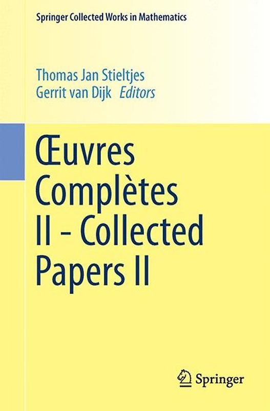 Œuvres Complètes II - Collected Papers II