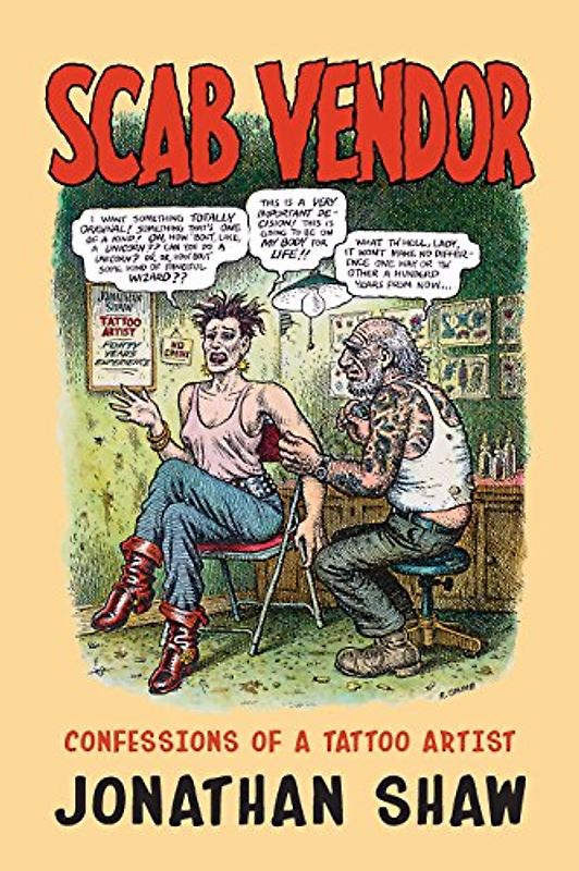 Scab Vendor: Confessions of a Tattoo Artist