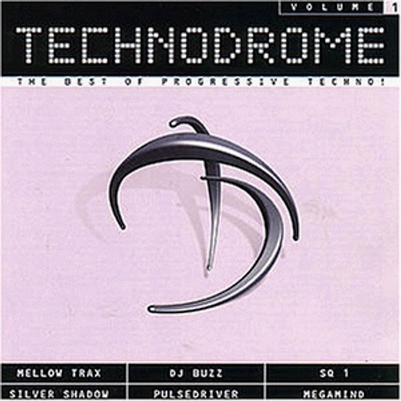 Various - Technodrome Vol.1