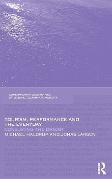 Tourism, Performance and the Everyday