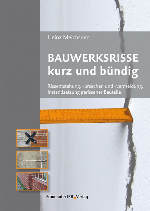 Bauwerksrisse kurz und bündig.