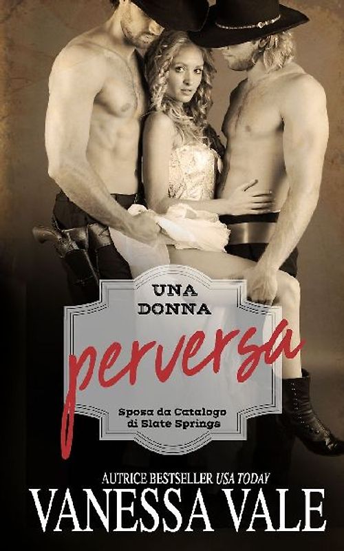 Una donna perversa