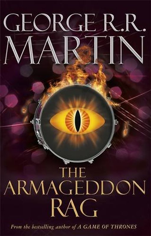 The Armageddon Rag - Martin, George R. R.