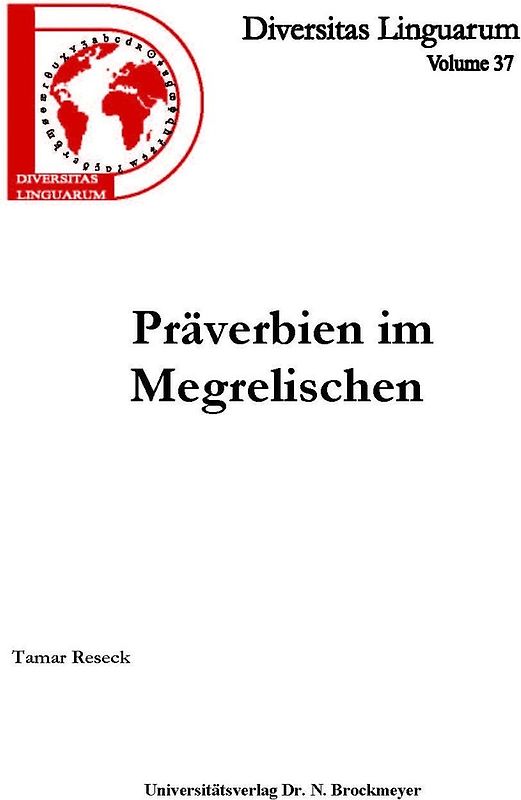Präverbien im Megrelischen.