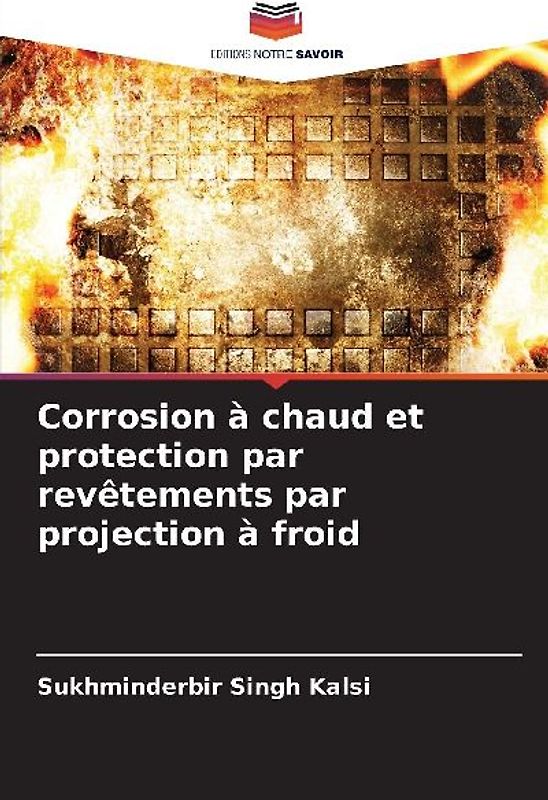 Corrosion à chaud et protection par revêtements par projection à froid