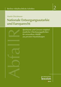 Nationale Entsorgungsautarkie und Europarecht