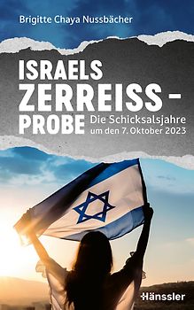 Israels Zerreißprobe