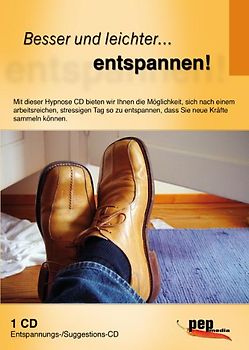 Besser und leichter... entspannen!