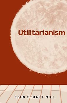 Utilitarianism