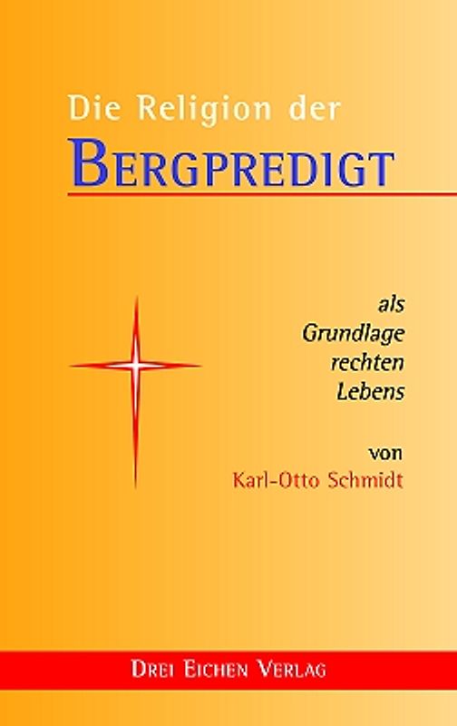 Die Religion der Bergpredigt