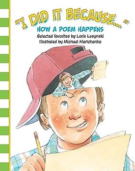 I Did It Because: How a Poem Happens