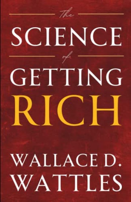 The Science of Getting Rich