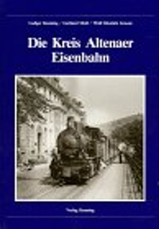 Die Kreis Altenaer Eisenbahn