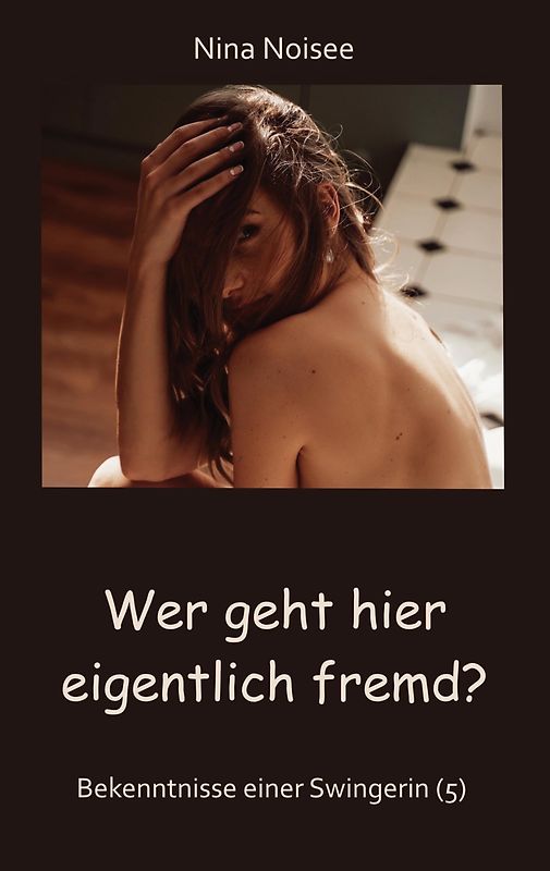 Wer geht hier eigentlich fremd?