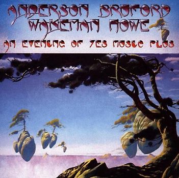Anderson Wakeman Bruford & Howe - An Evening of Yes Music Plus..