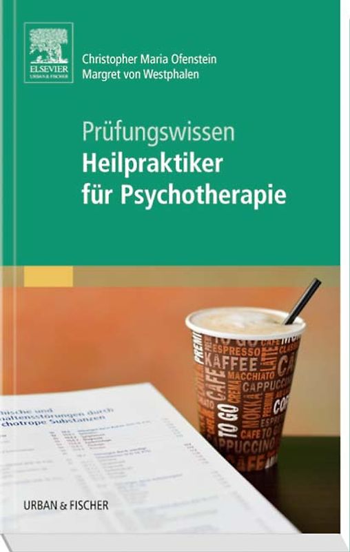 Prüfungswissen Heilpraktiker für Psychotherapie