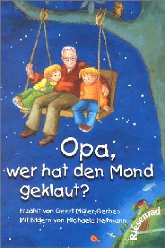 Opa, wer hat den Mond geklaut?