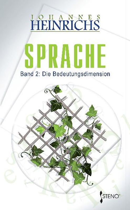 Philosophische Semiotik / Sprache, Band 2: Die Bedeutungsdimension
