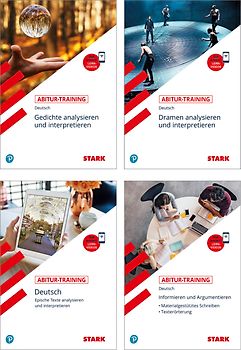 STARK Deutsch - Abitur-Training - Erörtern und Sachtexte, Lyrik, Epik, Dramen