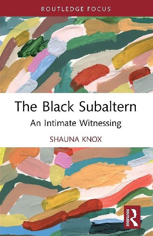 The Black Subaltern