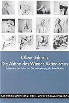 Die Aktion des Wiener Aktionismus