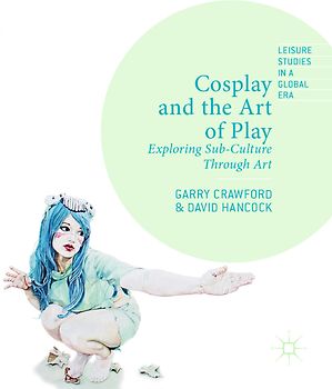 Cosplay and the Art of Play