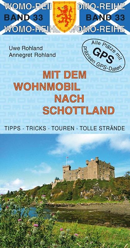 Mit dem Wohnmobil nach Schottland
