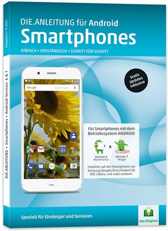 Smartphone Anleitung • Android 6/7 » Einfach • Verständlich • Schritt für Schritt