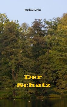 Der Schatz - in preiswerter schwarz-weiß-Version