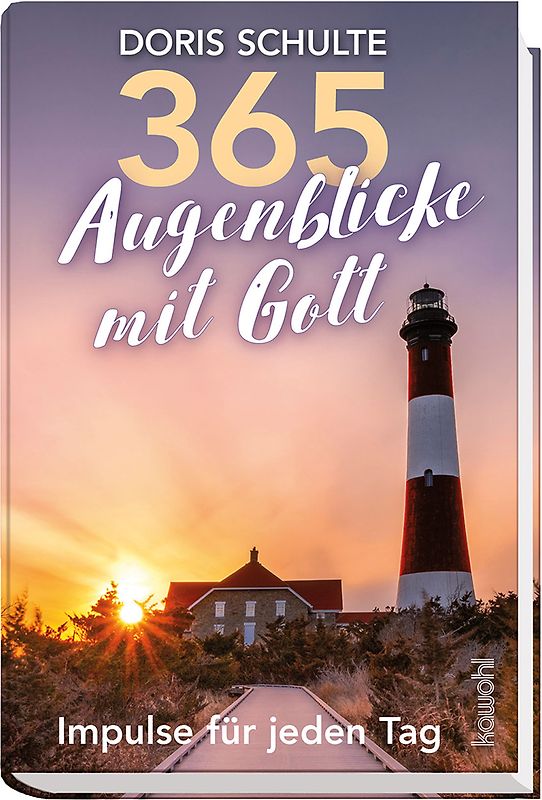 365 Augenblicke mit Gott
