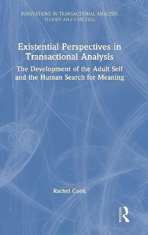 Existential Perspectives in Transactional Analysis