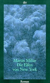 Die Elfen von New York. Roman